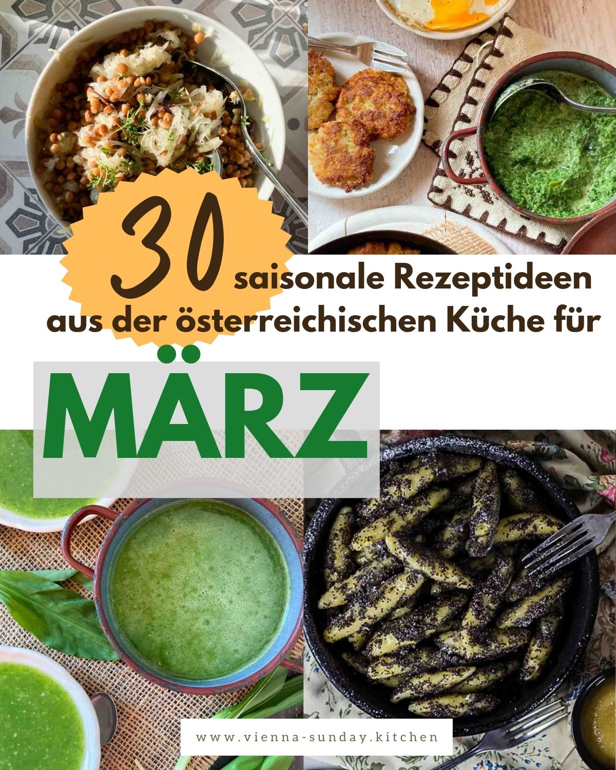 Pinterest Pin mit Titel: 30 saisonale Rezeptideen aus der österreichischen Küche für März