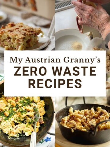 Collage with 4 Austrian dishes, title: My Austrian Granny's Zero Waste Recipes.
